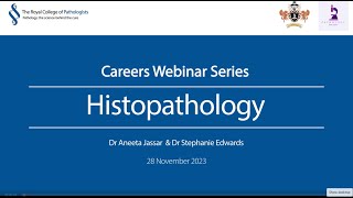 Pathology Careers Webinar  Histopathology [upl. by Nyrem784]