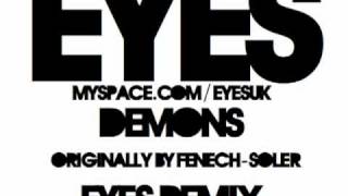 Demons Eyes Remix  FenechSoler [upl. by Materi55]