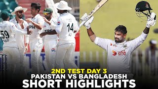 Short Highlights  Pakistan vs Bangladesh  2nd Test Day 3 2024  PCB  M8A1K [upl. by Noli]