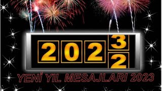 EN GÜZEL YENİ YIL MESAJLARI 2023🎆EN YENİ YENİ YIL MESAJLARI 🎇RESİMLİ YENİ YIL MESAJLARI🎇YILBAŞI [upl. by Combs]