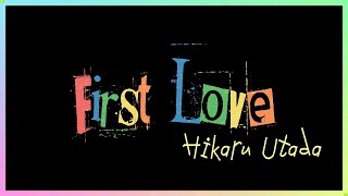 Hikaru Utada  First Love [upl. by Orth85]