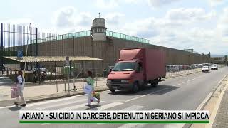 Suicidio in carcere ad Ariano detenuto nigeriano si impicca [upl. by Eanwahs]