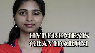 HYPEREMESIS GRAVIDARUM [upl. by Leahcimal]