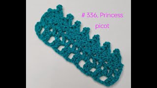 Princess picot  one crochet stitch a day [upl. by Ecyt432]