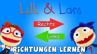 Richtungen lernen mit Lilli und Lars  Rechts und Links lernen für Kinder [upl. by Amanda786]