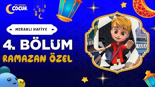 Meraklı Hafiye  4 Bölüm  Oruç Kalkanı  Ramazan Özel 🌙 [upl. by Aniryt300]