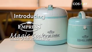 See amp Taste the Magic of Empress Magic Cooker [upl. by Marietta]