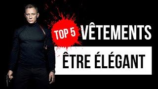 Top 5 des Vêtements à avoir pour être un homme élégant  Mode Homme [upl. by Tharp152]