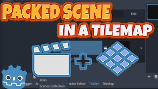 Godot 4 PackedScene Inside a Tilemap Tutorial [upl. by Bocock]