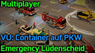 VU Container begräbt PKW unter sich  Emergency Lüdenscheid  Multiplayer [upl. by Rowney]