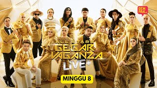 ALL STARS GEGAR VAGANZA LIVE   MINGGU 8 powercatofficial [upl. by Ahsiyn390]