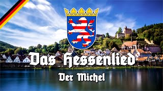 Hessenlied  Der Michel  Anthem of Hesse [upl. by Anialahs]