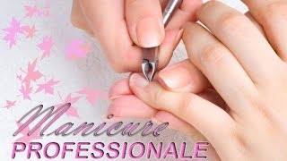 Estetica Tutorial Manicure Professionale  Unghie con forma a mandorla [upl. by Gadmon]