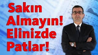 SAKIN ALMAYIN ELİNİZDE PATLAR [upl. by Nodnorb922]