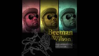 BEEMAN WILSON  JusT When I Need You MOst  COVER [upl. by Martinelli297]