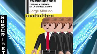 La fábrica del emprendedor  Audiolibro completo [upl. by Yenhoj]