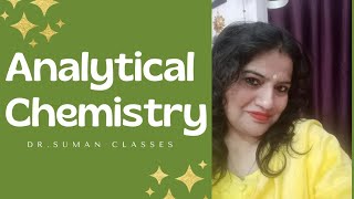 Analytical Chemistry  Class 10  ICSE  by DrSuman Classes  video viral chemistry analytics [upl. by Ahsiliw]