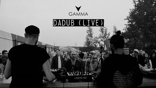 Dadub Live ° Gamma Festival 250716 [upl. by Claiborne508]