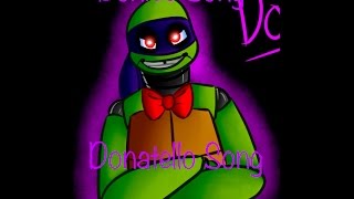 Bonnie Song  Donatello Song [upl. by Tawnya408]