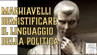 Niccolò Machiavelli il demistificatore come vanno effettivamente le cose in politica [upl. by Rima]