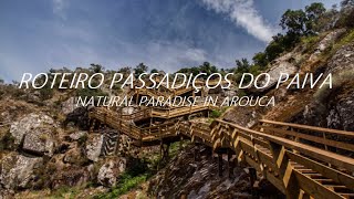 PAIVA WALKWAYS 🏞️  WHERE TO STAY  AROUCA  WORLDS LONGEST BRIDGE 516  PASSADIÇOS DO PAIVA  ❤️ [upl. by Nahtannoj]