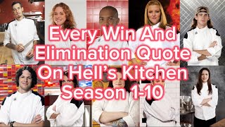 Every Win And Elimination Quote On Hell’s Kitchen S110  20ver [upl. by Jessika]