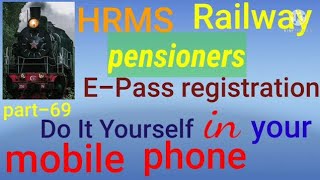 HRMS railway pensioners epass registration how to be done English [upl. by Naoh]