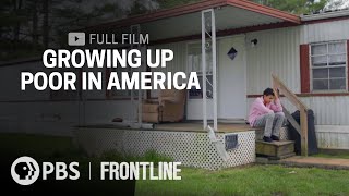 Growing Up Poor In America full documentary  FRONTLINE [upl. by Novahc]