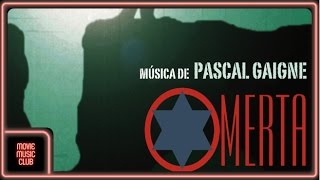 Pascal Gaigne  Omertá A From Omertá Soundtrack [upl. by Ettennan]