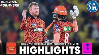 RR vs SRH 2nd Qualifier Match IPL 2024 Highlights  IPL Highlights 2024  RR vs SRH highlights 2024 [upl. by Tatianna]