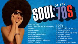 The 100 Greatest Soul Songs of the 70s  Unforgettable Soul Music Full Playlist [upl. by Sulohcin]