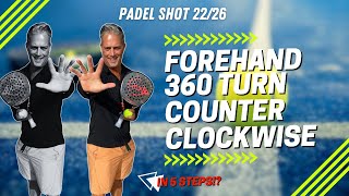 360 Counter Clockwise Turn Mastery Key Techniques for Padel Success [upl. by Eldon]