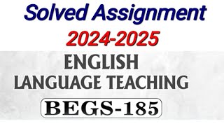 BEGS 185 Solved Assignment 202425  BEGS 185 IGNOU Solved Assignment 2025  BEGS 185 Assignment PDF [upl. by Oniskey678]