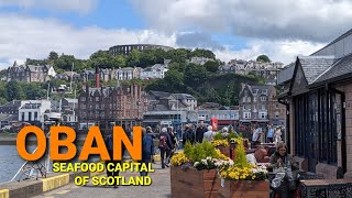 Oban Scotland Travel Guide  Gateway to the Scottish Isles  Seafood capital of Scotland [upl. by Cohla]