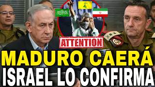 ¡ATENCIÓN 🔴 MADURO CAERÁ ASÍ LO CONFIRMA EL SERVICIO DE INTELIGENCIA DE ISRAEL [upl. by Einhorn]