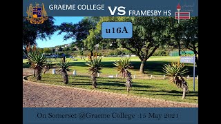 Graeme College vs Framesby u16 A [upl. by Finkelstein760]