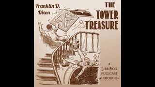 The Tower Treasure Version 3  Dramatic Reading by Franklin W Dixon read by  Full Audio Book [upl. by Bowra]