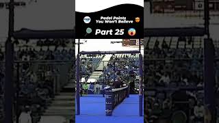 Padel Points That You Wont Believe  Part 25 Padel Shorts [upl. by Letta577]