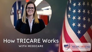 How TRICARE Insurance Works with Medicare [upl. by Akinyt]