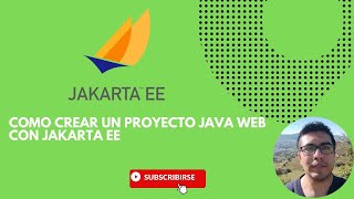 Cómo crear un proyecto Java Web con Jakarta EE [upl. by Nylasej]