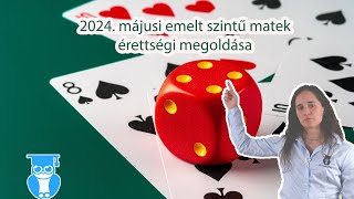 2024 májusi emelt szintű matek érettségi megoldása [upl. by Prager575]