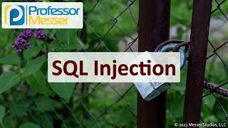 SQL Injection  CompTIA Security SY0701  23 [upl. by Caitrin]