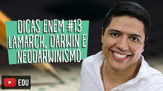 LAMARCK DARWIN E NEODARWINISMO  DICA ENEM BIOLOGIA 13  Prof Kennedy Ramos [upl. by Shantee611]