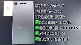 SONY SOV36 XPERIA XZ1 UNLOCK FRP｜ANDROID 9｜SCREEN LOCK ｜GOOGLE ACCOUNT｜HARD RESET [upl. by Felt]