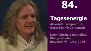 Spirituelles Weltgeschehen 84 TAGESENERGIE BewusstTV  1412016 [upl. by Anrim]