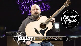 EMPIRE MUSIC EXCLUSIVE  Taylor GS Minie Rosewood Plus Select [upl. by Ardnasirhc]