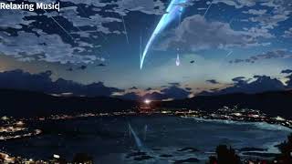 Kimi no Na wa Your Name OST 1 Hour  Gentle Rain Sounds peaceful pianover [upl. by Attenod218]