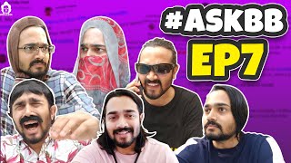 BB Ki Vines  Ask BB Episode 7 [upl. by Shandra]