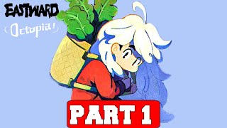 EASTWARD  OCTOPIA Gameplay Walkthrough Part 1  No Commentary PC Full Game [upl. by Rebmik916]