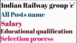 Indian railway group c group c post details [upl. by Sakovich840]